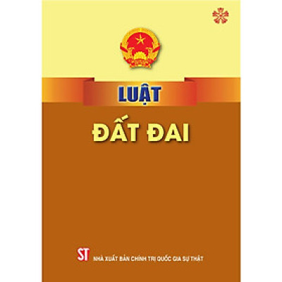 Sách - Luật Đất Đai (Sửa Đổi, Bổ Sung Năm 2024) - NXB Chính Trị Quốc Gia