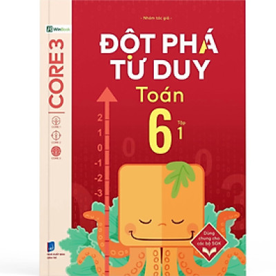 Đột Phá Tư Duy Toán 6 Tập 1 - Nhiều tác giả - NXB Dân Trí - WinBooks