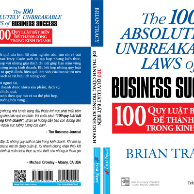 100 Quy Luật Bất Biến Để Thành Công Trong Kinh Doanh (Tái Bản 2022)