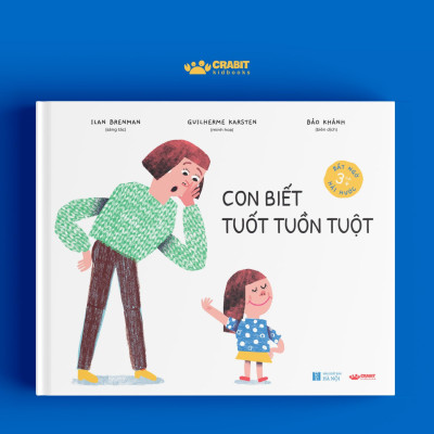 Sách - Con Biết Tuốt Tuồn Tuột - Bìa Cứng