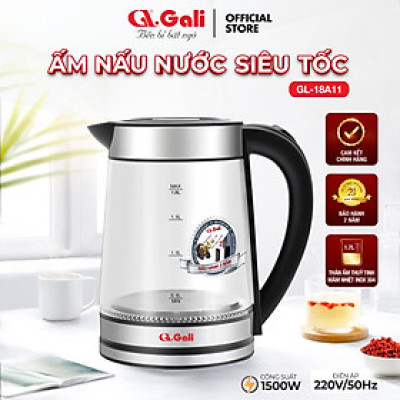 Ấm siêu tốc Gali GL-18A11 1.7L. Thân Ấm Thủy Tinh Có Lưới Lọc Pha Trà. Hàng chính hãng, bảo hành 24 tháng
