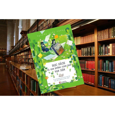 Sách - Đọc Sách Và Con Đường Gian Nan Vạn Dặm - NXB Phụ Nữ