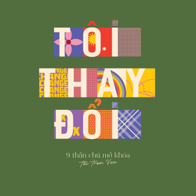 Tôi Thay Đổi - 9 Thần Chú Mở Khóa Tôi Trọn Vẹn