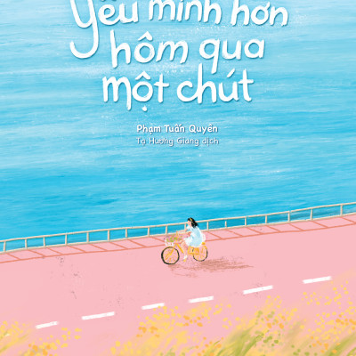 Yêu Mình Hơn Hôm Qua Một Chút