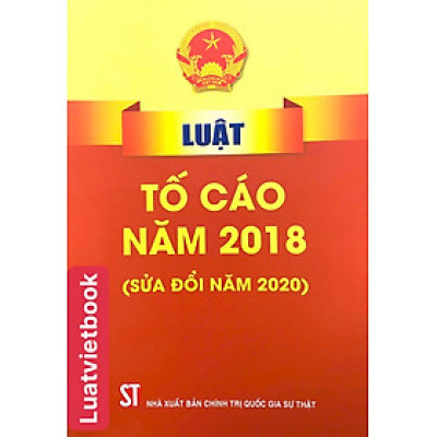 Luật Tố Cáo ( Hiện hành) ( Sửa đổi năm 2020)