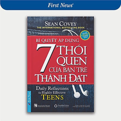 Sách - Bí Quyết Áp Dụng 7 Thói Quen Của Bạn Trẻ Thành Đạt - Khổ Nhỏ - First News