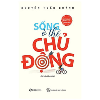 Sống ở thể chủ động - Bản Quyền