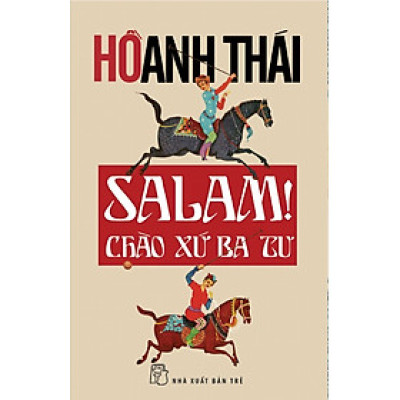 Salam! Chào Xứ Ba Tư
