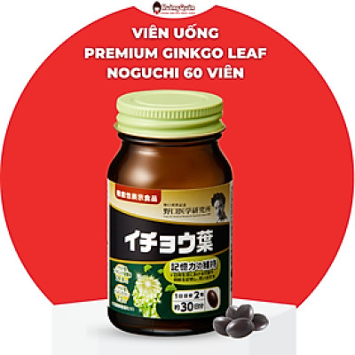 Viên Uống Bổ Não Premium Ginkgo Leaf Noguchi 60 Viên