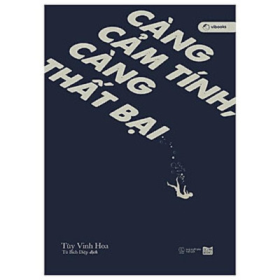 Sách Càng Cảm Tính, Càng Thất Bại