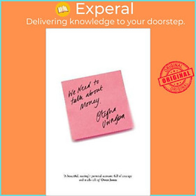 Sách - We Need to Talk About Money by Otegha Uwagba (UK edition, paperback)