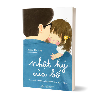 Sách - Nhật Ký Của Bố - Hành Trình 19 Năm Trưởng Thành Cùng Ngưu Ngưu