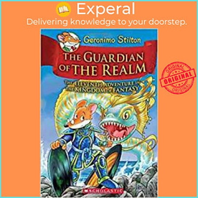 Sách - Geronimo Stilton and the Kingdom of Fantasy #11: The Guardian of the by Geronimo Stilton (US edition, hardcover)