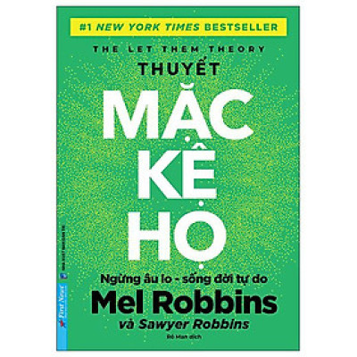 Sách - The Let Them Theory - Thuyết Mặc Kệ Họ