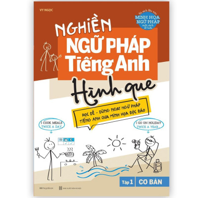 Sách - Nghiền Ngữ Pháp Tiếng Anh Hình Que - Tập 1 - Cơ Bản - Megabook