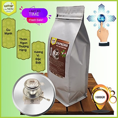 Cà Phê ESPRESSO - Rang Mộc Nguyên Chất (Gói 1000g) - Tặng Phin Nhôm - Pha Máy Hoặc Pha Phin - Hương Nồng Nàn, Hậu Đậm, Vị Đắng Nhẹ - Coffee New