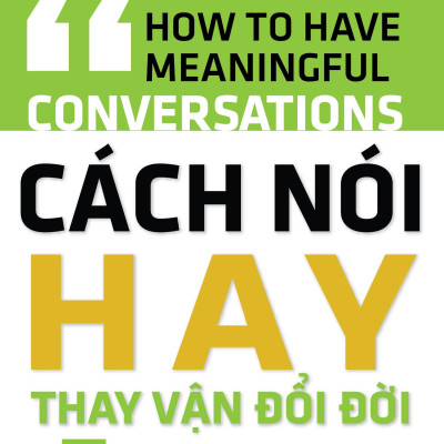 Cách Nói Hay Thay Vận Đổi Đời
