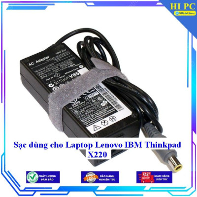 Sạc dùng cho Laptop Lenovo IBM Thinkpad X220 - Kèm Dây nguồn - Hàng Nhập Khẩu
