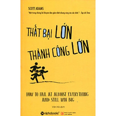 Thất bại lớn thành công lớn (tặng cây bút háo hức)