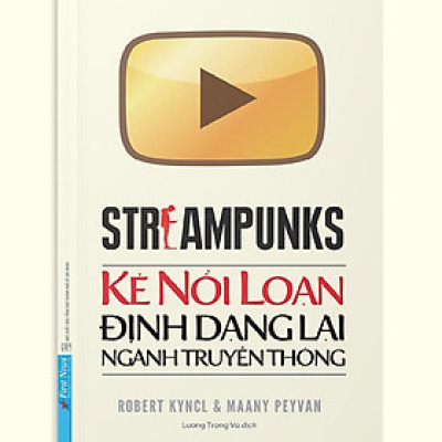 Sách Kẻ Nổi Loạn Định Dạng Lại Ngành Truyền Thông - First News