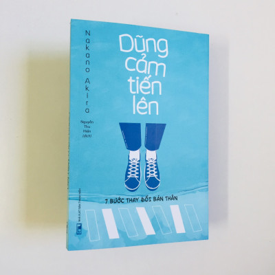Combo: Mỗi Lần Vấp Ngã Là Một Lần Trưởng Thành + Dũng Cảm Tiến Lên
