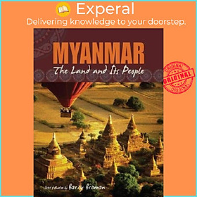 Sách - Myanmar: The Land and Its People by Barry Broman (paperback)