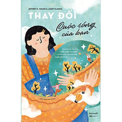 Thay Đổi Cuộc Sống Của Bạn