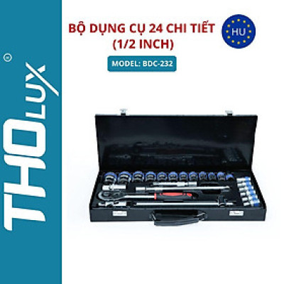 Bộ dụng cụ 24 chi tiết (1/2 inch) BDC-232 Tholux