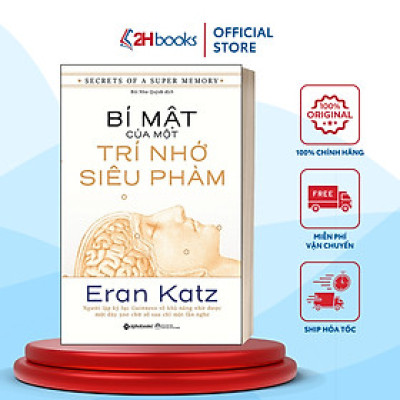 Sách- Bí Mật Của Một Trí Nhớ Siêu Phàm- Sách Tư Duy, Kỹ Năng Sống (Tái Bản 2022)(149)- 2HBooks