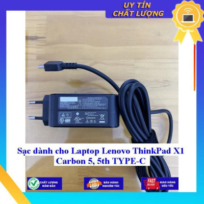 Sạc dùng cho Laptop Lenovo ThinkPad X1 Carbon 5 5th TYPE-C - Hàng Nhập Khẩu New Seal