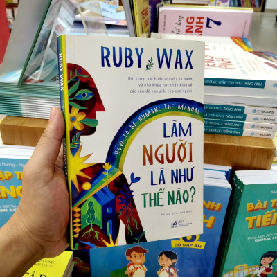 Làm Người Là Như Thế Nào? How To Be Human - The Manual
