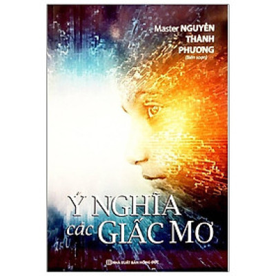 Sách - Ý Nghĩa Các Giấc Mơ - Chính Thông Book