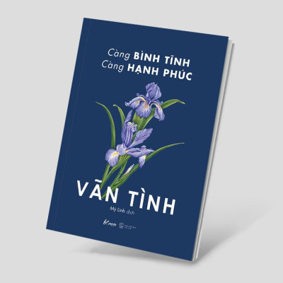 Trạm Đọc Official | Càng Bình Tĩnh Càng Hạnh Phúc