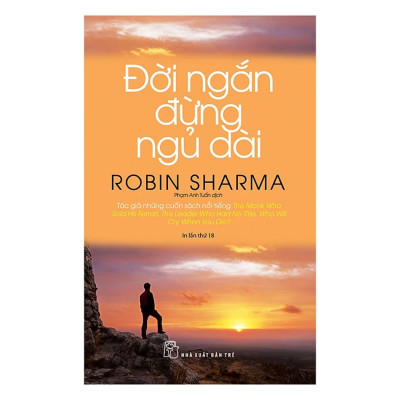 Combo 2Q Robin Sharma: Điều Vĩ Đại Đời Thường  + Đời Ngắn Đừng Ngủ Dài (Sách Phát Triển Bản Thân/ Tư Duy Kĩ Năng Sống) 