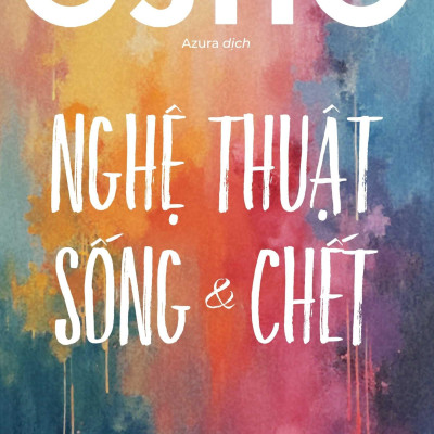 Sách - Nghệ Thuật Sống Và Chết