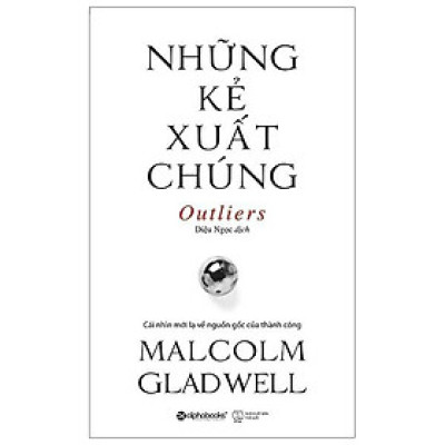 Sách - Những kẻ xuất chúng (Tái bản 2021)