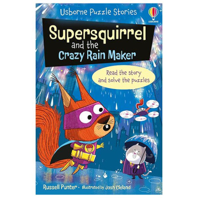 Sách ngoại văn: Supersquirrel And The Crazy Rain Maker