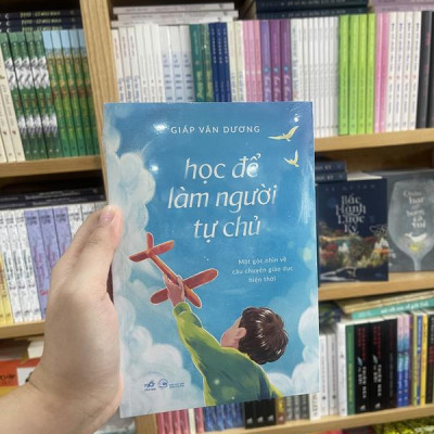 Sách - Học để làm người tự chủ (Nhã Nam HCM)