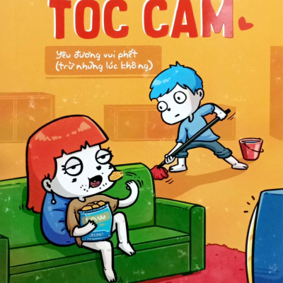 Sách - Công Chúa Tóc Cam - Yêu Đương Vui Phết (Trừ Những Lúc Không)