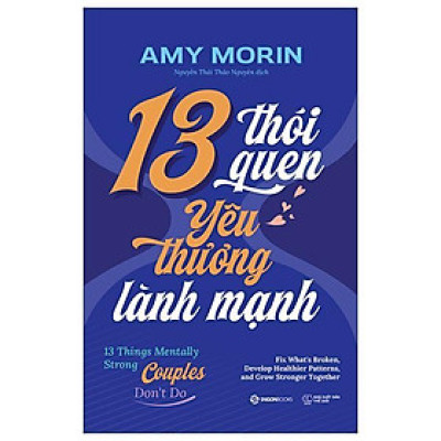 13 Thói Quen Yêu Thương Lành Mạnh - 13 Things Mentally Strong Couples Don