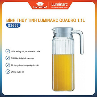 Bình đựng nước thủy tinh Luminarc Quadro G2666, dung tích 1.1L, dùng máy rửa bát | Hàng chính hãng