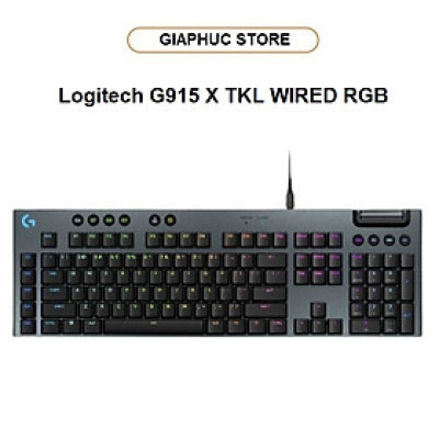 Bàn phím chơi game có dây Logitech G915 X TKL WIRED RGB MECHANICAL - GiaPhucStore | Hàng Chính Hãng