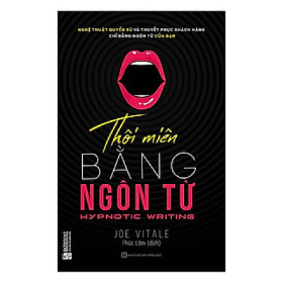 Thôi Miên Bằng Ngôn Từ (Tặng kèm Kho Audio Books)