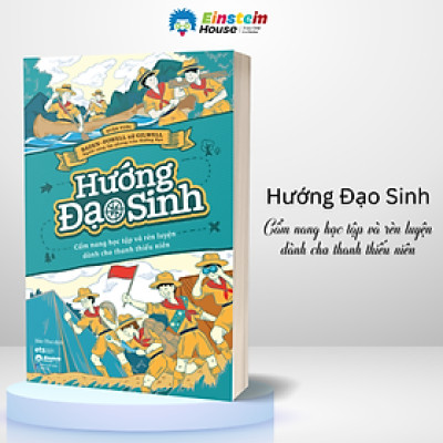 Hướng Đạo Sinh - Cẩm Nang Học Tập Và Rèn Luyện Dành Cho Thanh Thiếu Niên (AL)
