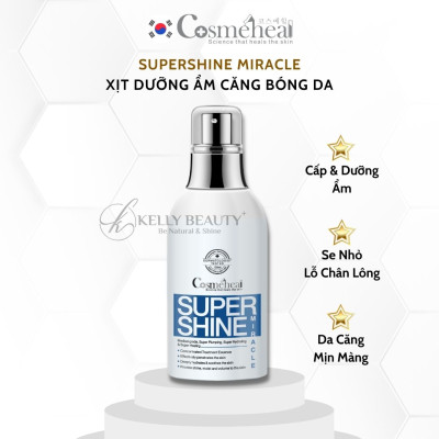 Xịt Dưỡng Ẩm Căng Bóng Da Cosmeheal SuperShine Miracle - Cấp Ẩm, Se Nhỏ Lỗ Chân Lông; Mịn Da | Kelly Beauty
