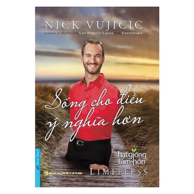 Combo Nick Vujicic - Sống Cho Điều Ý Nghĩa Hơn (Tái Bản) + Đắc Nhân Tâm