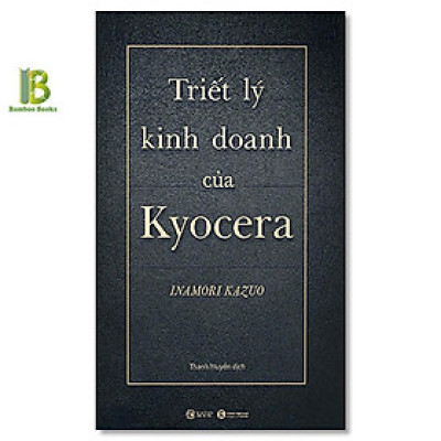 Sách - Triết Lý Kinh Doanh Của Kyocera - Bìa Cứng - Thái Hà Books