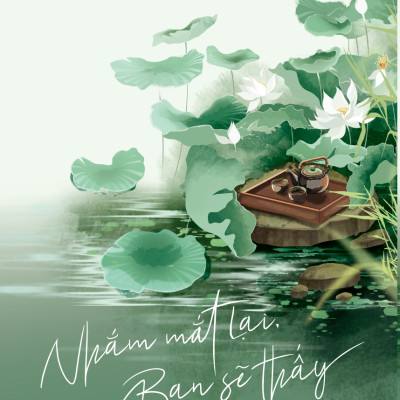 Nhắm Mắt Lại Bạn Sẽ Thấy