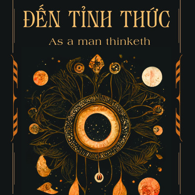 Từ Vô Minh Đến Tỉnh Thức