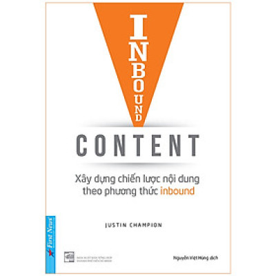 Inbound Content - Xây Dựng Chiến Lược Nội Dung Theo Phương Thức Inbound